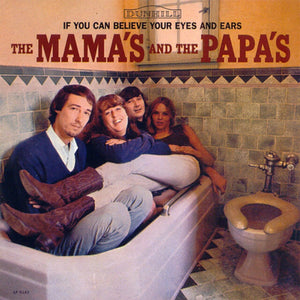 New Vinyl Mamas & The Papas - If You Can Believe Your Eyes And Ears LP NEW 10021589