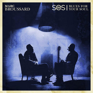 New Vinyl Marc Broussard - S.O.S. 4: Blues For Your Soul LP NEW 10030413