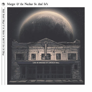 New Vinyl Margot and the Nuclear So and So's - Briefly Brutal: Live In Chicago 2LP NEW Deluxe Edition 10033942