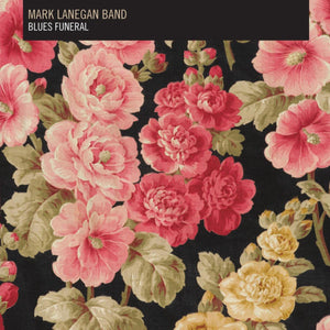 New Vinyl Mark Lanegan Band - Blues Funeral 2LP NEW 10003282