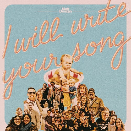 New Vinyl Matt Duncan - I Will Write Your Song, Vol. 1 LP NEW COLOR VINYL 10035516