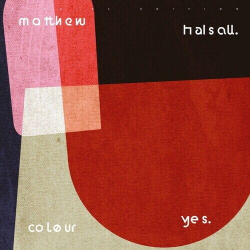New Vinyl Matthew Halsall - Colour Yes LP NEW 10020404