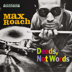 New Vinyl Max Roach - Deeds Not Words LP NEW 10005456
