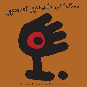 New Vinyl Medeski, Martin & Wood - Friday Afternoon in the Universe LP NEW 10030117