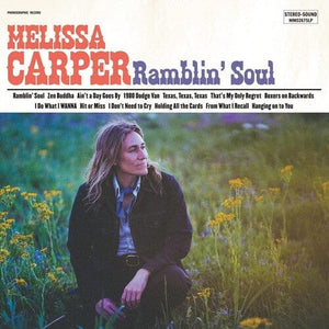 New Vinyl Melissa Carper - Ramblin' Soul LP NEW 10028736