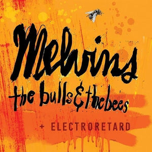 New Vinyl Melvins - The Bulls & The Bees + Electroretard 2LP NEW 10030368