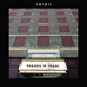 New Vinyl Metric - Pagans In Vegas 2LP NEW 10004304