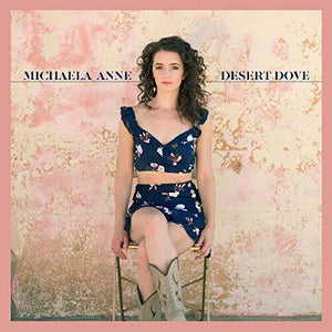 New Vinyl Michaela Anne - Desert Dove LP NEW PINK VINYL 10017828