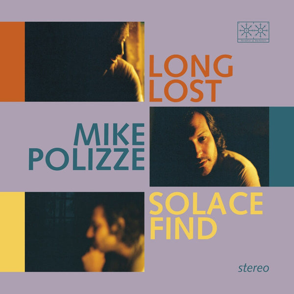 New Vinyl Mike Polizze - Long Lost Solace Find LP NEW COLOR VINYL 10020232