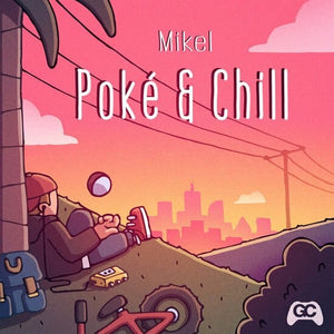 New Vinyl Mikel - Poké & Chill LP NEW 10022867