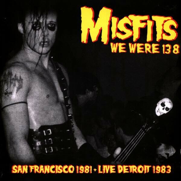New Vinyl Misfits - We Were 138 LP NEW IMPORT 10021481