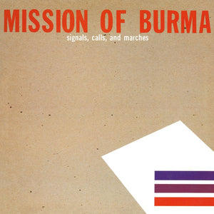 New Vinyl Mission of Burma - Signals, Calls & Marches LP NEW 10035129