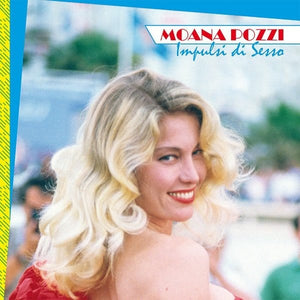 New Vinyl Moana Pozzi - Impulsi di sesso LP NEW 10032342