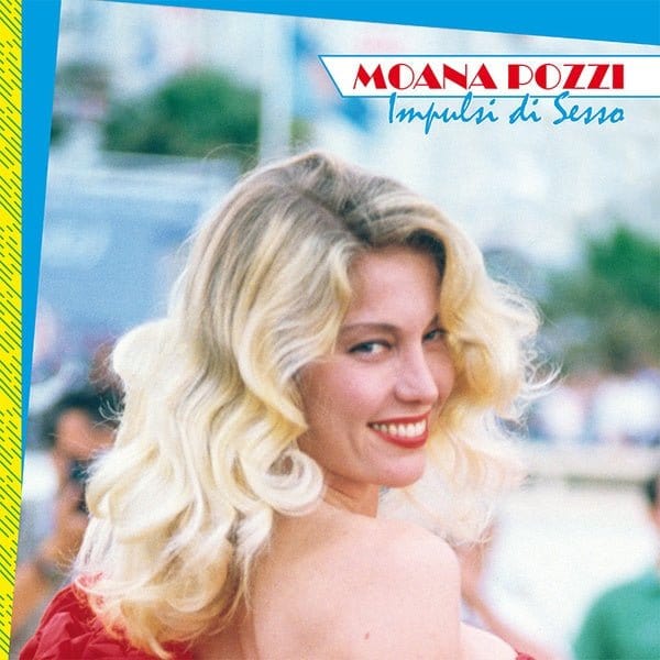 New Vinyl Moana Pozzi - Impulsi di sesso LP NEW 10032342