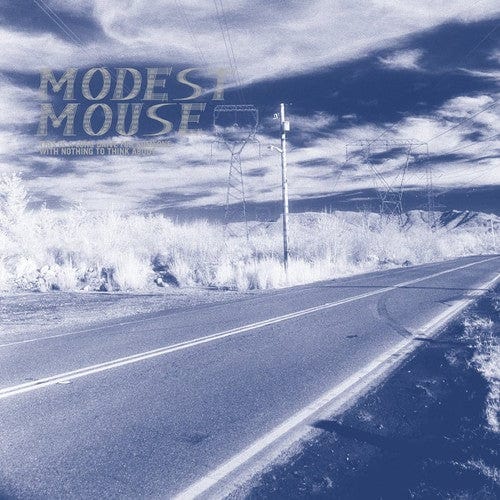New Vinyl Modest Mouse - This is a Long Drive For Someone With Nothing to Think About LP NEW 10003074