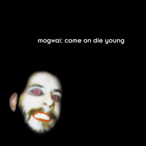 New Vinyl Mogwai - Come On Die Young 2LP NEW Colored Vinyl 10029232