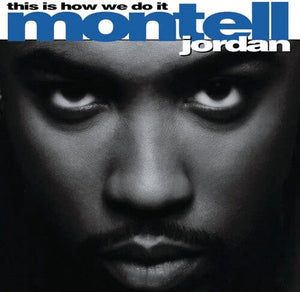 New Vinyl Montell Jordan - This Is How We Do It 2LP NEW 10034901