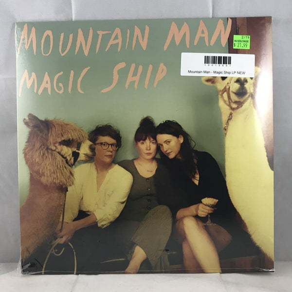 New Vinyl Mountain Man - Magic Ship LP NEW 10015651