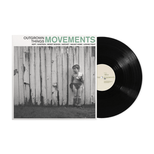 New Vinyl Movements - Outgrown Things 10