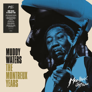 New Vinyl Muddy Waters - The Montreux Years 2LP NEW 10024299