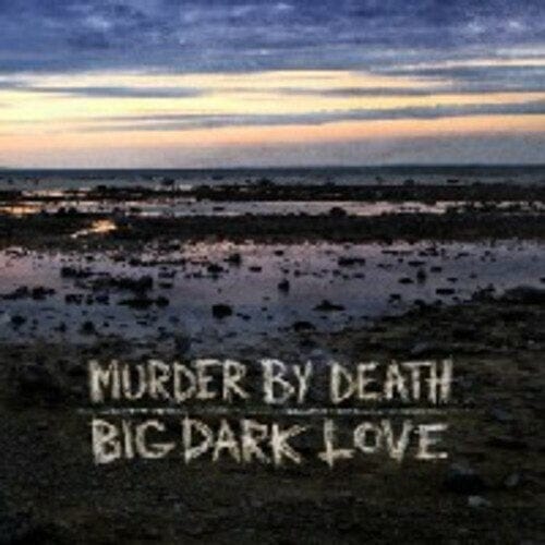 New Vinyl Murder By Death - Big Dark Love LP NEW 180G W- MP3 10001222