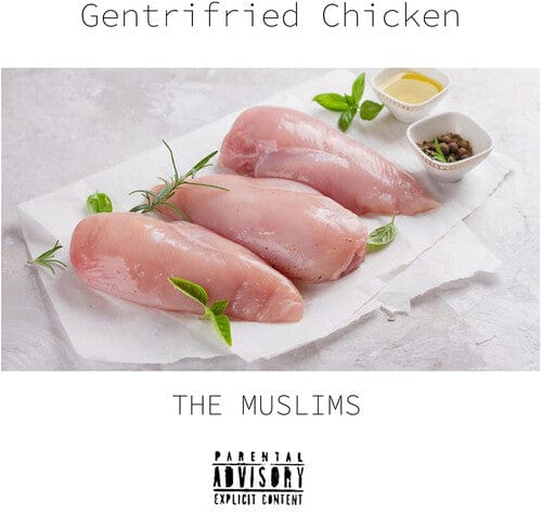 New Vinyl Muslims - Gentrifried Chicken LP NEW INDIE EXCLUSIVE 10026228