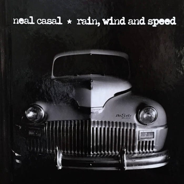 New Vinyl Neal Casal - Rain, Wind And Speed LP NEW 10028905