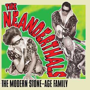 New Vinyl Neanderthals - The Modern Stone-Age Family LP NEW 10029563