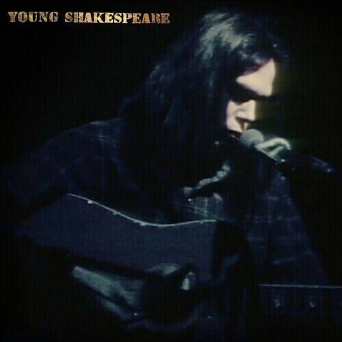 New Vinyl Neil Young - Young Shakespeare LP NEW 10022563