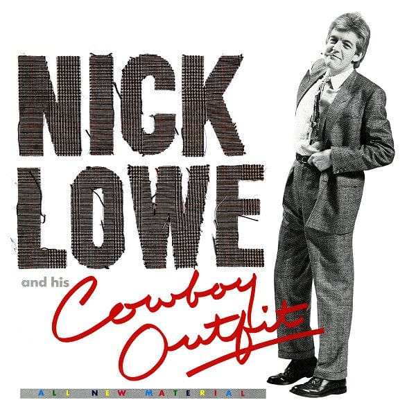 New Vinyl Nick Lowe - Nick Lowe And His Cowboy Outfit LP NEW 10010185