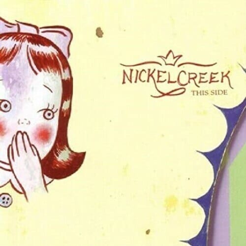 New Vinyl Nickel Creek - This Side 2LP NEW 10021102