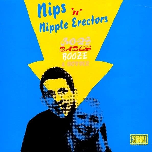 New Vinyl Nips N Nipple Erectors - Bops, Babes, Booze & Bovver LP NEW 10018431