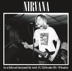New Vinyl Nirvana - Live at Hollywood Underground Club December 1988 LP NEW IMPORT 10024056