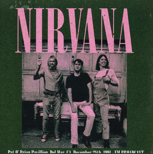 New Vinyl Nirvana - Live... The Pat O'Brien Pavilion 1991 LP NEW IMPORT 10023552