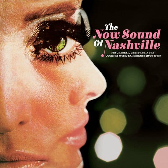 New Vinyl Now Sound Of Nashville: Psychedelic Gestures In The Country Music Experience (1966-1973) LP NEW 10029880