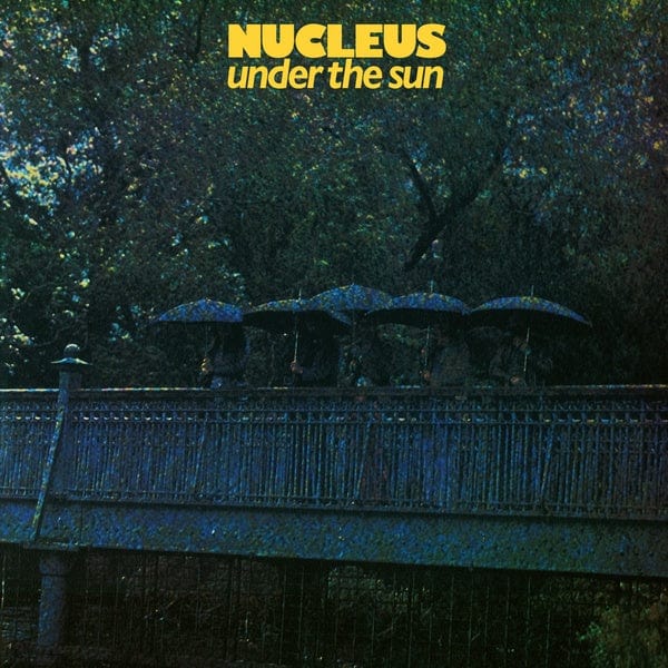 New Vinyl Nucleus - Under The Sun LP NEW 10028293