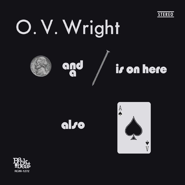 New Vinyl O.V. Wright - A Nickel and a Nail and Ace of Spades LP NEW 10024160