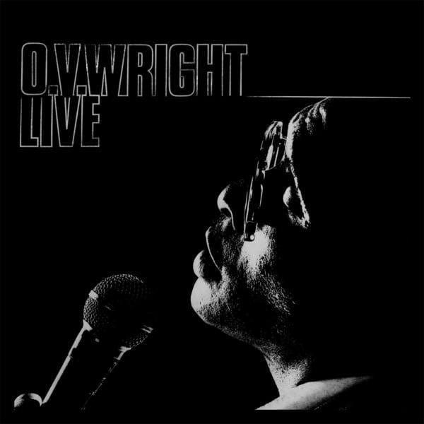 New Vinyl O.V. Wright - Live LP NEW 10023825