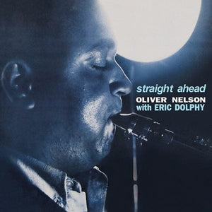 New Vinyl Oliver Nelson with Eric Dolphy - Straight Ahead LP NEW 10028291