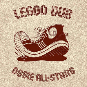 New Vinyl Ossie All Stars - Leggo Dub LP NEW 10016975