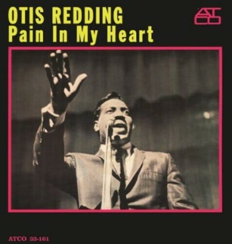 New Vinyl Otis Redding - Pain in My Heart LP NEW IMPORT 10022050