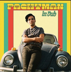New Vinyl Pachyman - In Dub LP NEW 10034057