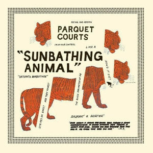 New Vinyl Parquet Courts - Sunbathing Animal LP NEW 10001234