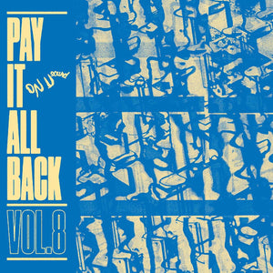 New Vinyl Pay It All Back Vol. 8 LP NEW BLUE VINYL 10027598