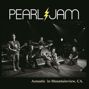 New Vinyl Pearl Jam - Acoustic in Mountainview, CA LP NEW IMPORT 10022240