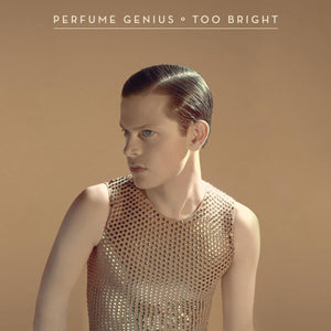 New Vinyl Perfume Genius - Too Bright LP NEW CLEAR VINYL 10035757