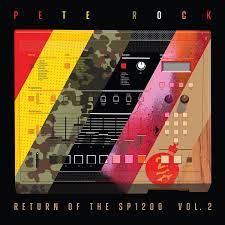 New Vinyl Pete Rock - Return Of The SP-1200 V.2  LP NEW RSD BF 2022 RSBF22153