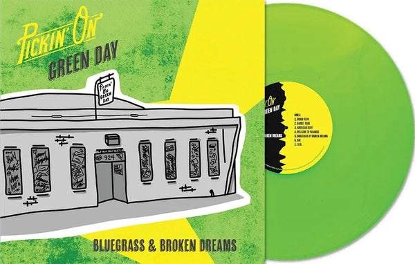 New Vinyl Pickin’ On Green Day: Bluegrass & Broken Dreams LP NEW GREEN VINYL 10035011