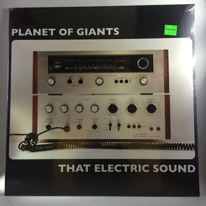 New Vinyl Planet of Giants - That Electric Sound LP NEW 10001243
