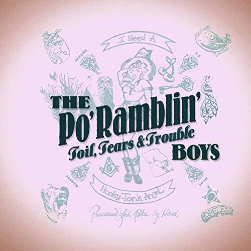 New Vinyl Po' Ramblin' Boys - Toil, Tears & Trouble LP NEW 10017393
